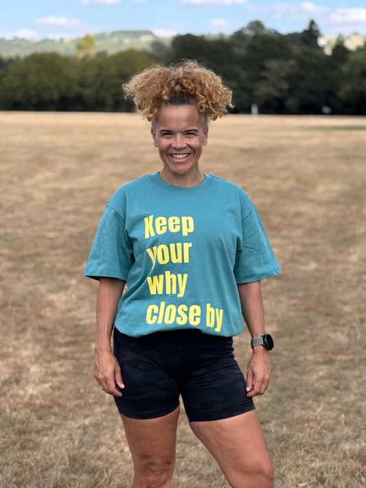 SabsRunMiles Cotton Tee - Keep Your Why Close By